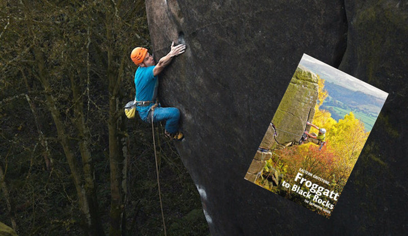 BMC Froggatt to Black Rocks | Guidebook Review - Rock+Run