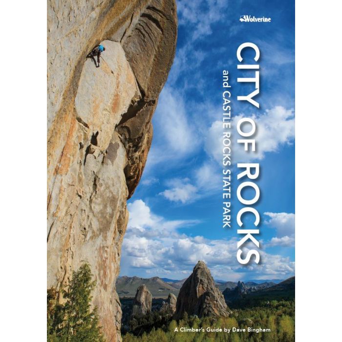 City of Rocks: A Climbers Guide