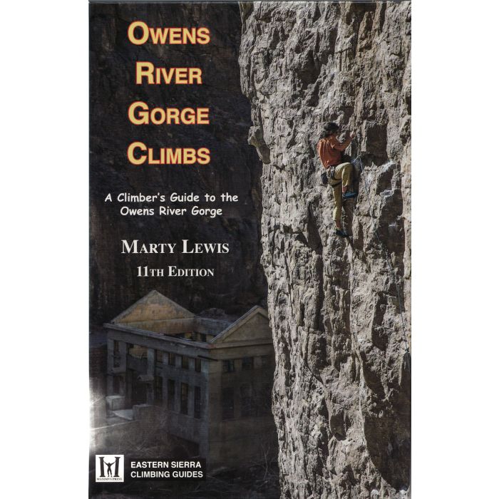 Owens River Gorge Climbs, 11th Edition