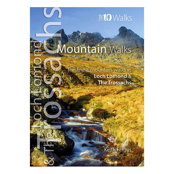 Loch Lomond &amp; The Trossachs: Mountain Walks