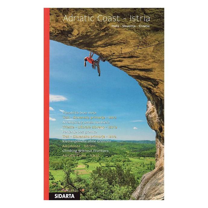 Adriatic Coast - Istria: Italy - Slovenia - Croatia climbing guidebook, front cover