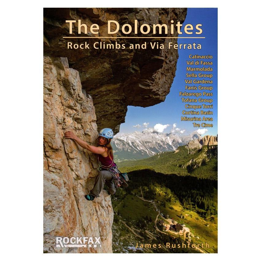The Dolomites: Rock Climbs &amp; Via Ferrata climbing guidebook, front cover