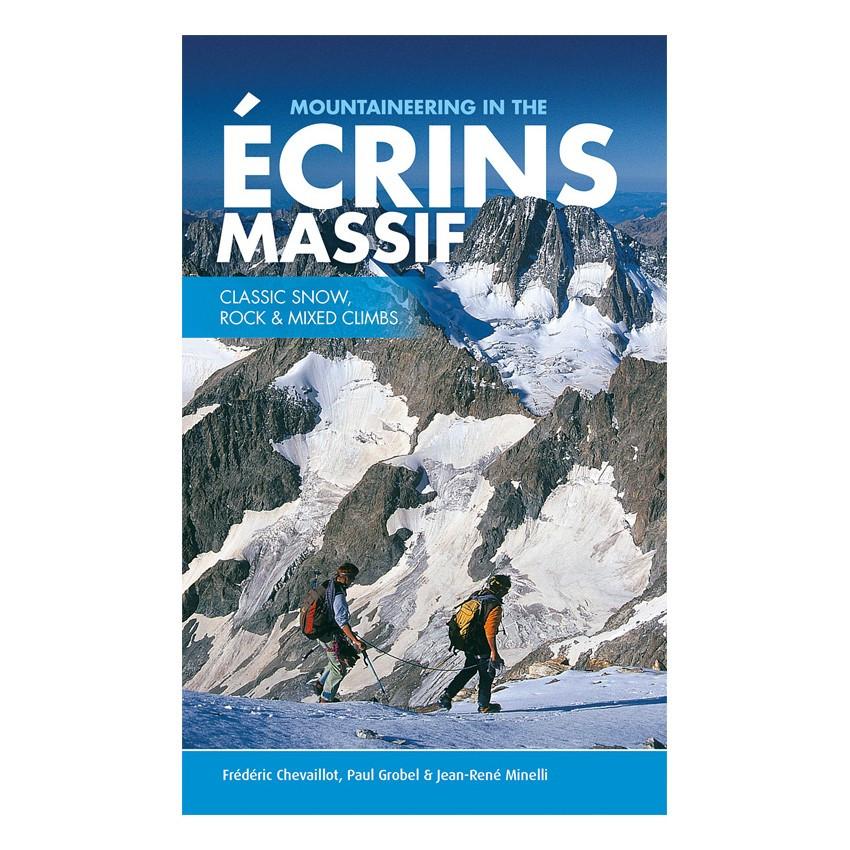 Mountaineering in the Ecrins Massif climbing guidebook, front cover