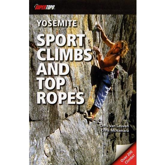 Yosemite Sport Climbs and Top Ropes climbing guidebook, front cover